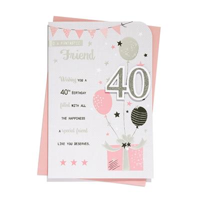 Friend 40th Birthday Card