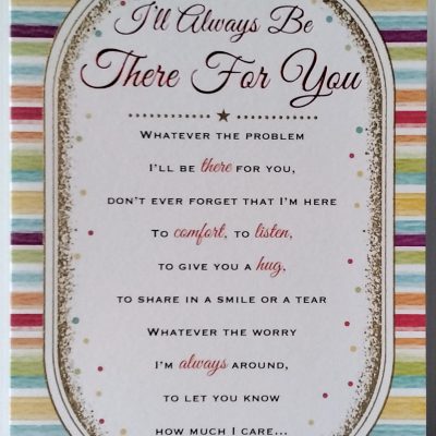 Always be there Card