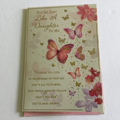 Like a Daughter to me Birthday Card